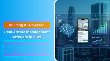 How to Build AI-powered Real-Estate Property Management Software in 2026?