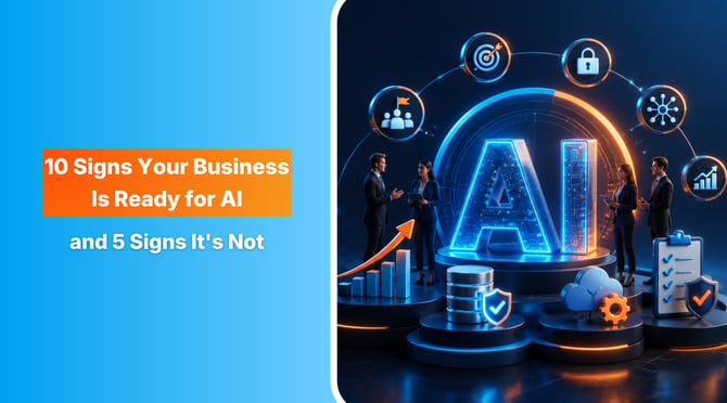 10 Signs Your Business Is Ready for AI 