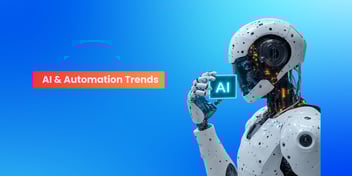 Top 12 Business AI & Automation Trends to Watch