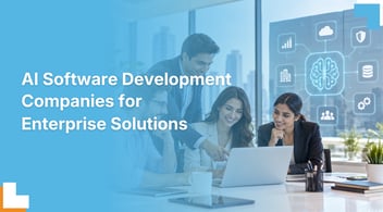 12 AI Software Development Companies for Enterprise Solutions