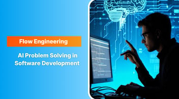 Flow Engineering Redefining AI Problem Solving in Software Development