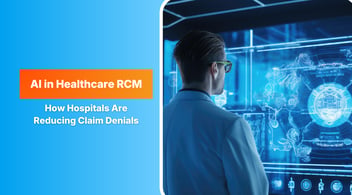 AI in Healthcare RCM: How Hospitals Are Cutting Claim Denials by 40%