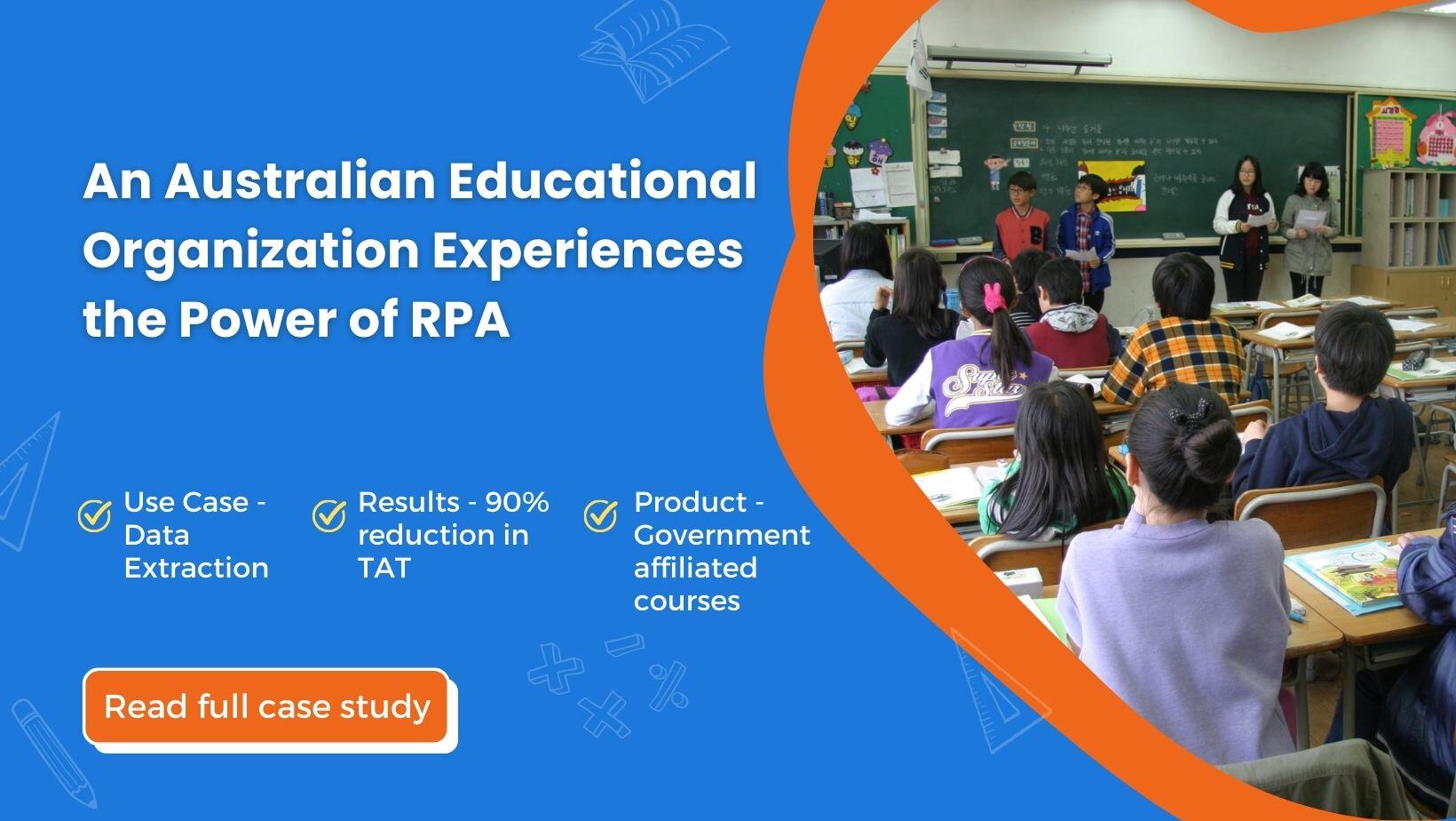 Australian Educational Organization - RPA Case Study