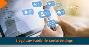 How to Auto-Publish Blog in Social Settings