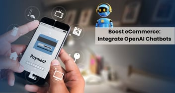 Boost eCommerce: Integrate OpenAI Chatbots for Engaging Experience