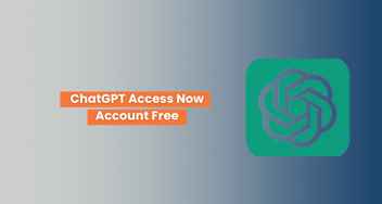 OpenAI Introduces ChatGPT Access Now Account Free