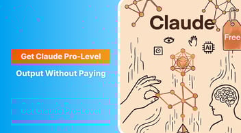 How to Get Claude Pro-Level Output Without Paying $20/Month