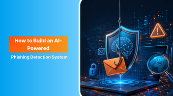 How to Build an AI-Powered Phishing Detection System?