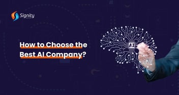 How to Choose the Best AI Company?
