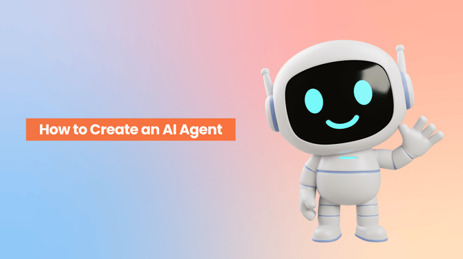How to Create an AI Agent 