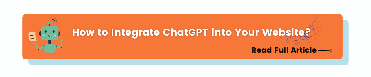 How to Integrate ChatGPT into Your Website-CTA