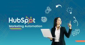 The Basics of HubSpot Marketing Automation: A Comprehensive Guide