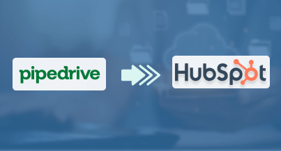  Pipedrive to HubSpot Migration 