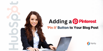 How To Add a Pinterest 'Pin It' Button to Your Blog Post?