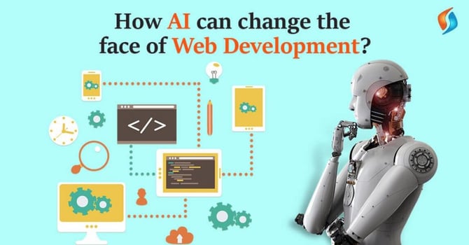  How AI can Change the Face of Web Development? 