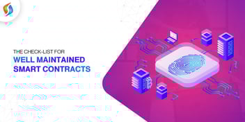 The Check-List for Well Maintained Smart Contracts.