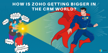 How is Zoho Getting Bigger in The CRM World?