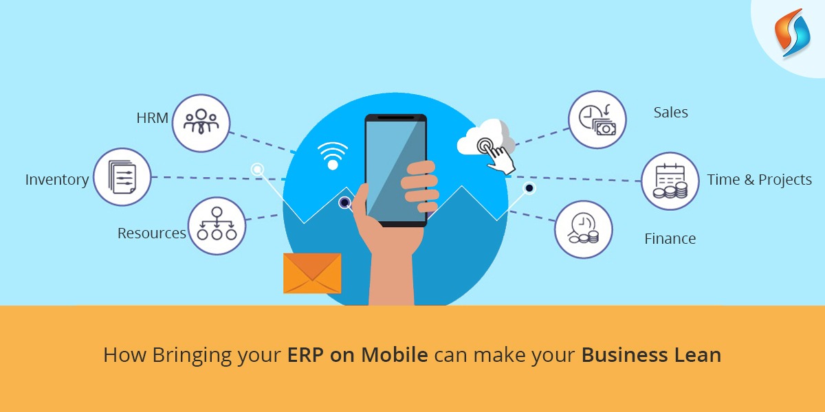 How bringing your ERP on mobile can make your business lean