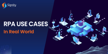 12 RPA Use Cases In The Real World [Updated 2024]