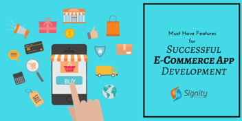 Must-Have Features to Make Your E-commerce Store App Successful