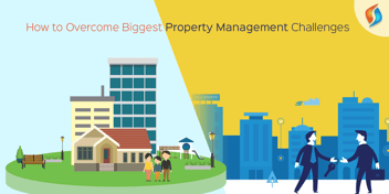 How to Overcome Biggest Property Management Challenges