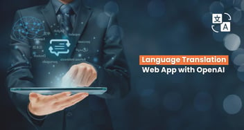 Language Translation Web App with OpenAI: Step-by-Step Guide