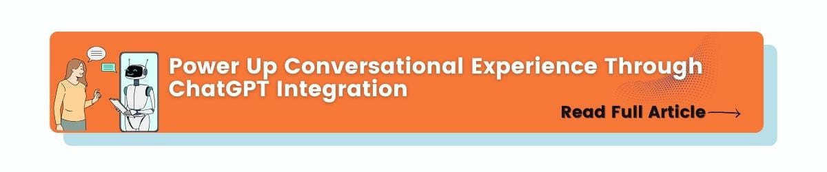 Power Up Conversational Experience Through ChatGPT - CTA