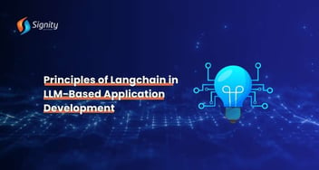 Principles of Langchain in LLM-Based Application Development