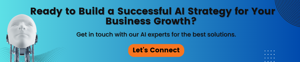 Ready to Build a Successful AI Strategy for Your Business Growth  