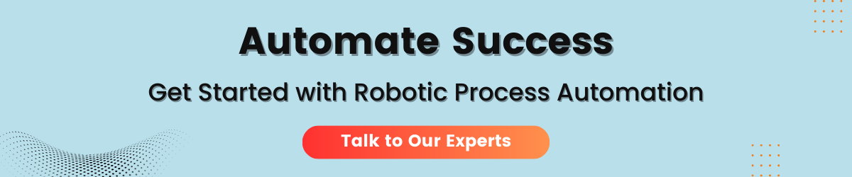 Robotic Process Automation CTA