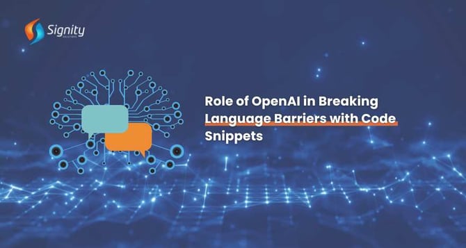 Role of OpenAI in Breaking Language Barriers with Code Snippets 