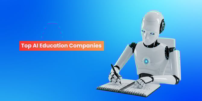Top AI Education Companies 