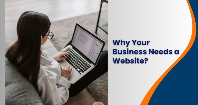 Reasons‌ ‌Why‌ ‌Your‌ ‌Business‌ ‌Needs‌ ‌a‌ ‌Website‌ 