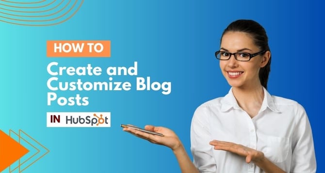 How to create and customize blog posts 