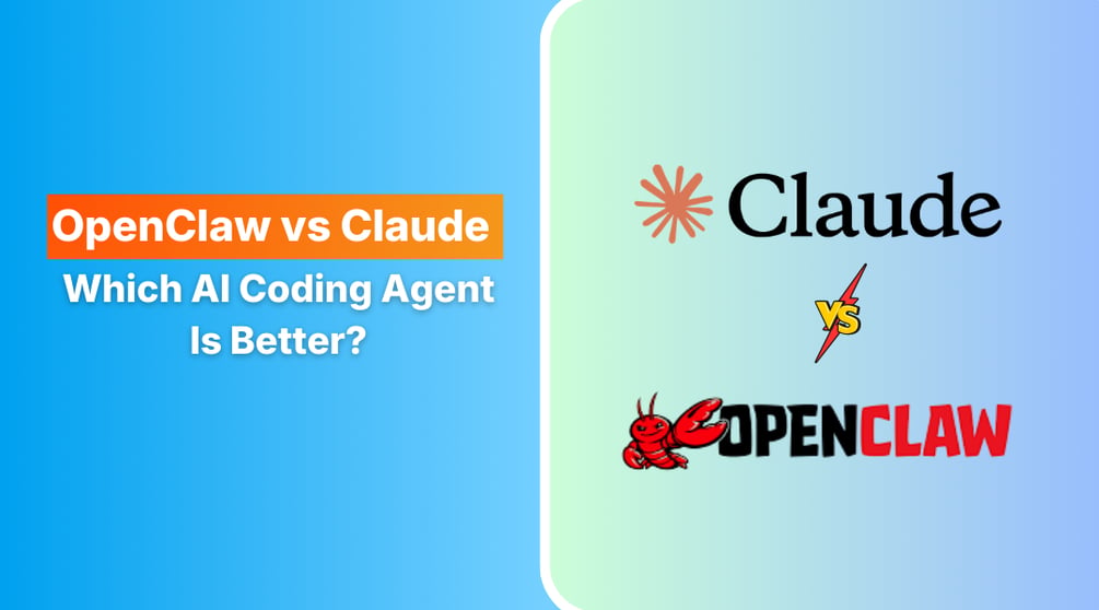 OpenClaw vs Claude Code: Which AI Coding Agent Is Better?
