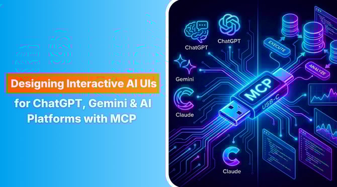 Designing Interactive AI UIs for ChatGPT, Gemini, & AI Platforms with MCP UI 