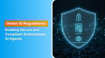 Global AI Regulations for Secure and Compliant Autonomous AI Agents