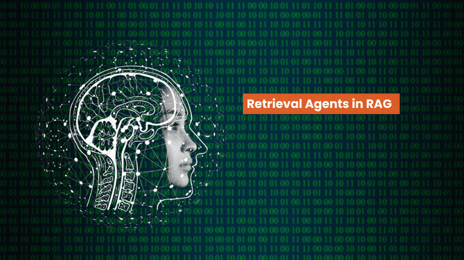 Retrieval Agents in RAG