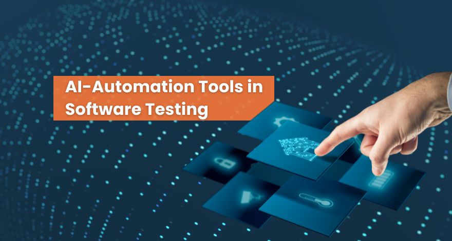 AI-Automation Tools in Software Testing