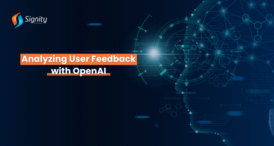 Analyzing User Feedback with OpenAI 