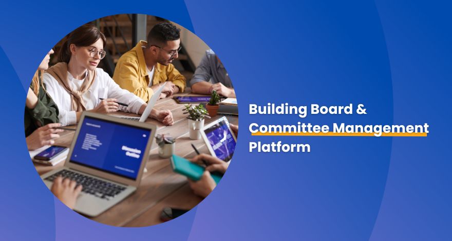 Building Board & Committee Management Platform 