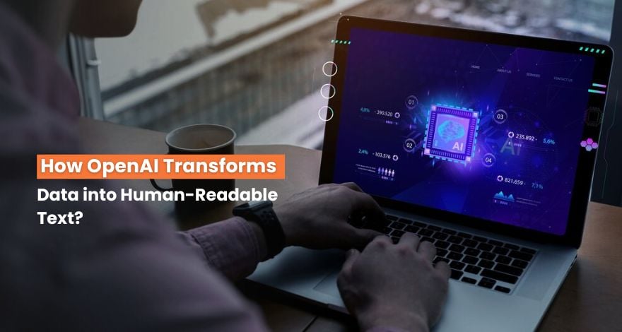 OpenAI Transforms Data into Human-Readable Text 