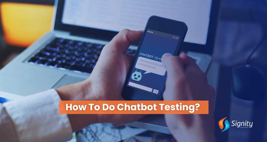 How To Do Chatbot Testing 