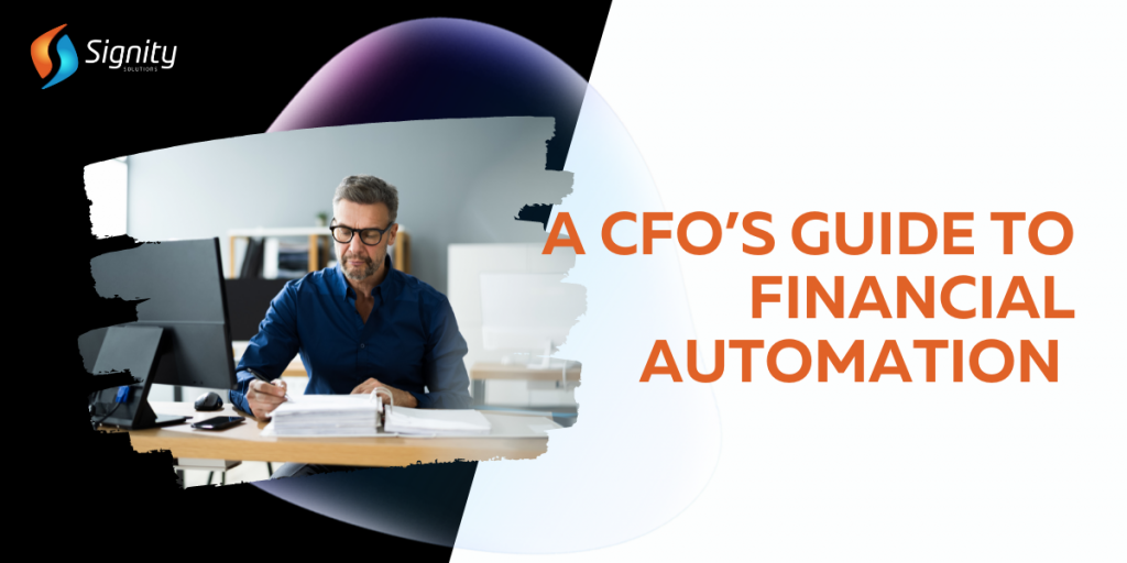  A CFO’s Guide to Financial Automation - Benefits, Use-Cases & Impacts  