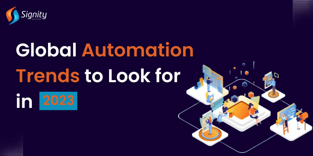  Top 8 Automation Trends: Find Where Automation is Accelerating in 2023  