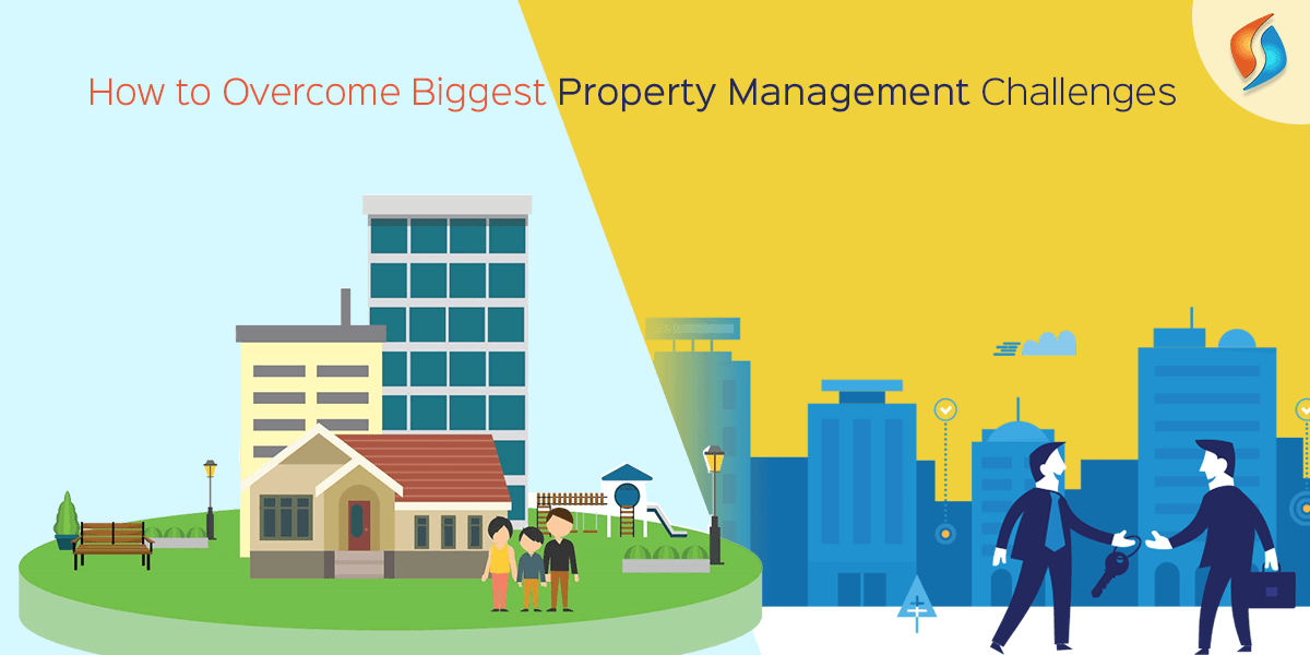  How to Overcome Biggest Property Management Challenges  