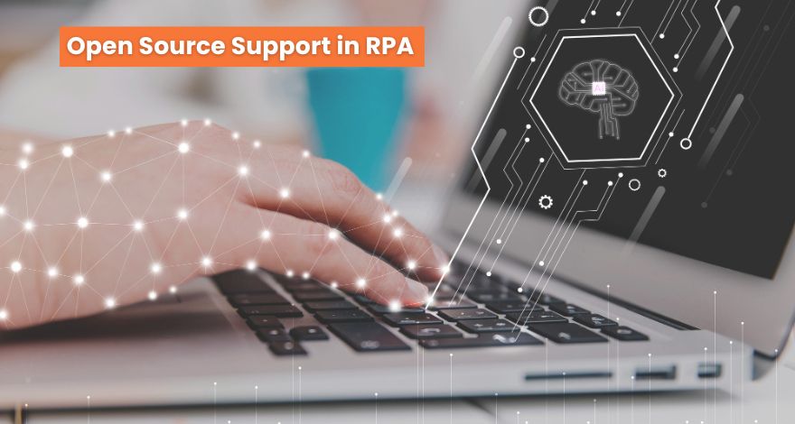 Open Source Support in RPA