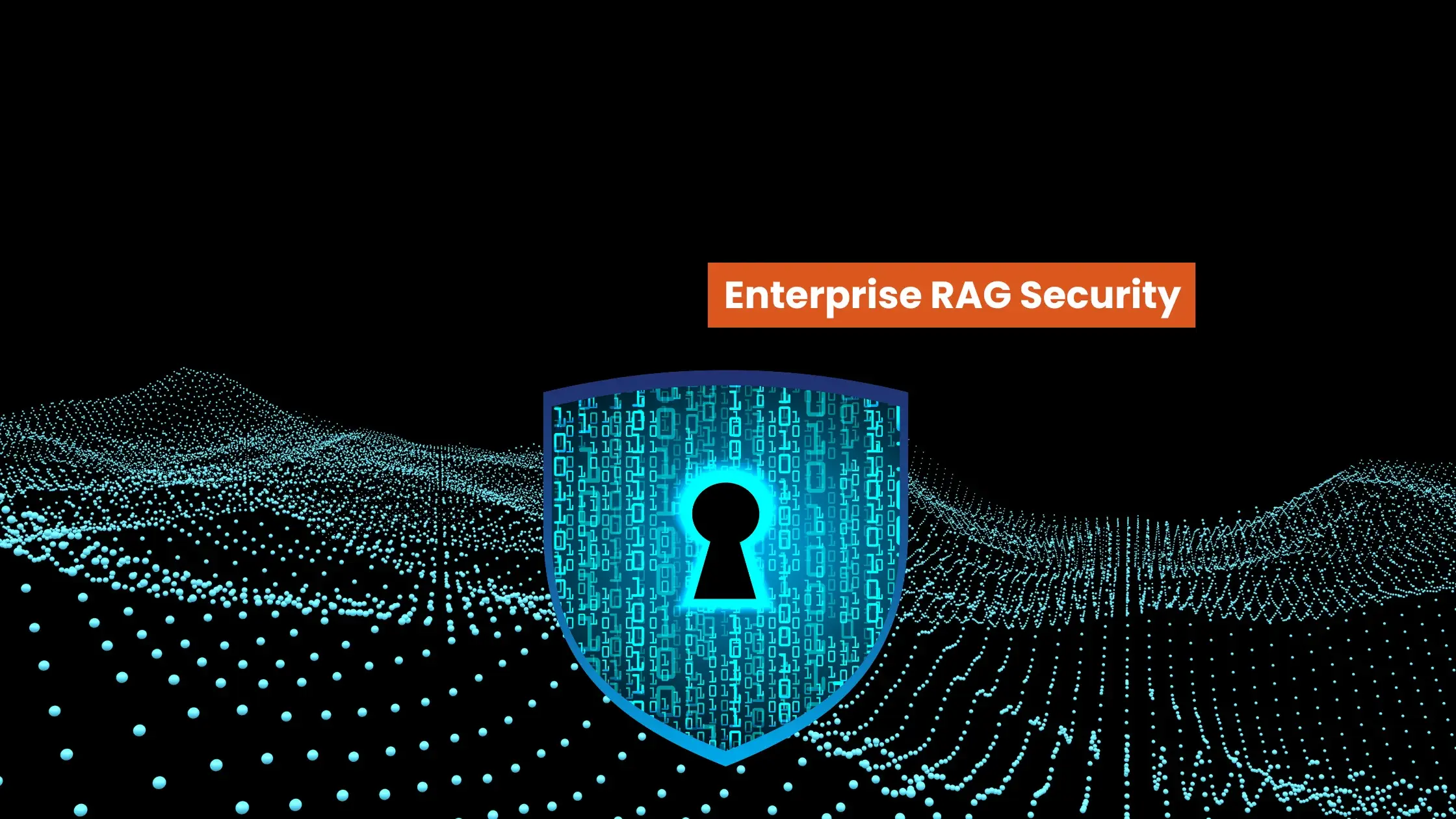 enterprise rag security 