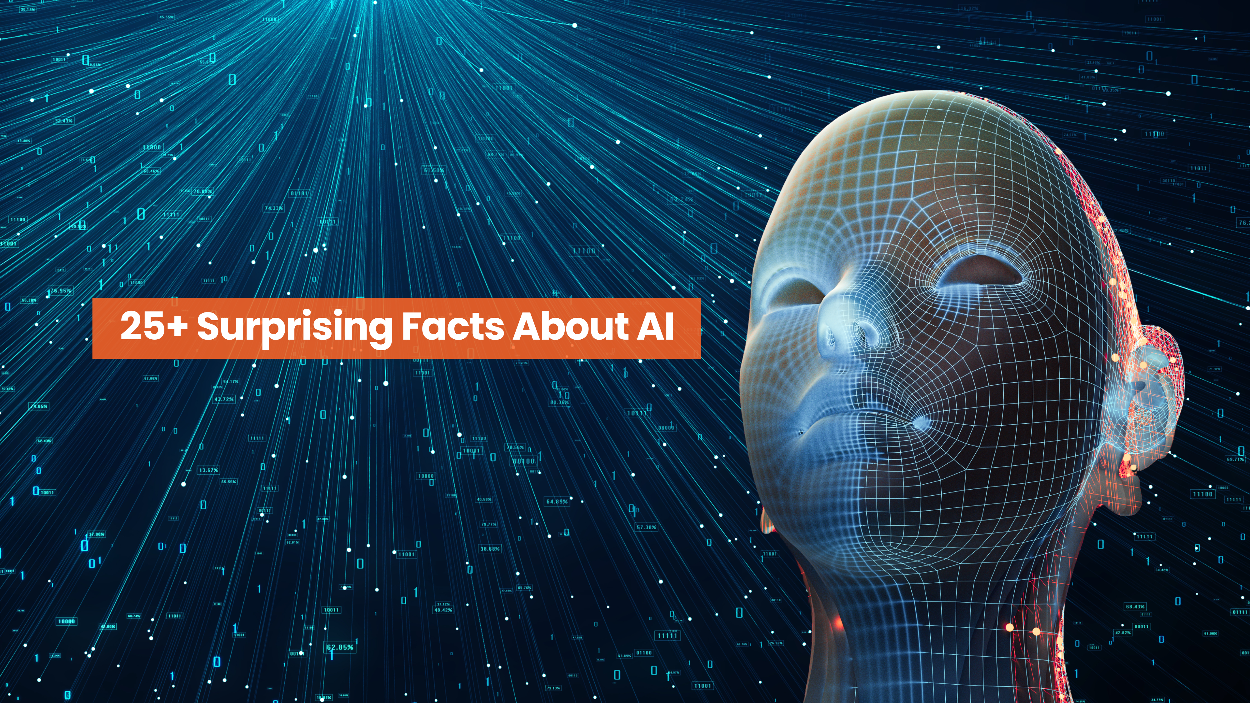 25+ Surprising Facts About Artificial Intelligence 